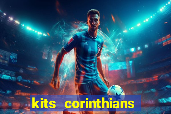 kits corinthians dls 19